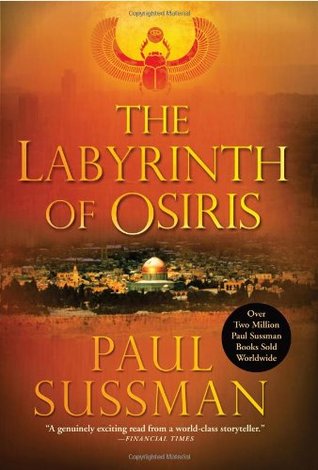 The Labyrinth of Osiris (2012) by Paul Sussman
