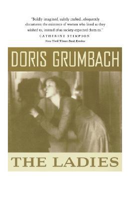 The Ladies (1993) by Doris Grumbach