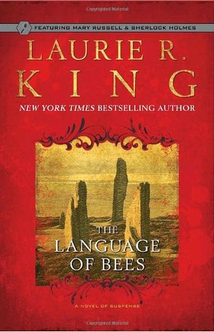 The Language of Bees (2009) by Laurie R. King