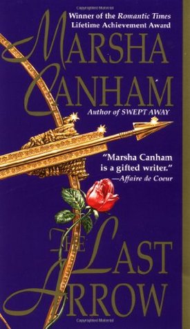 The Last Arrow (1997) by Marsha Canham