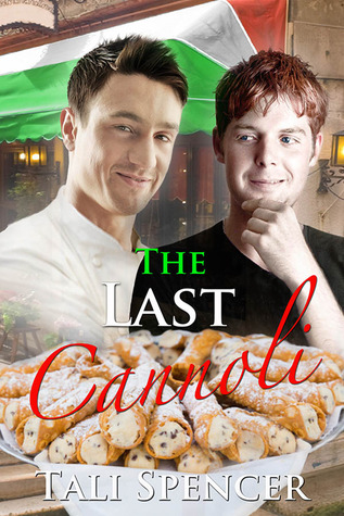 The Last Cannoli (2014) by Tali Spencer