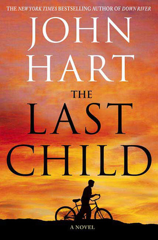 The Last Child (2009) by John Hart