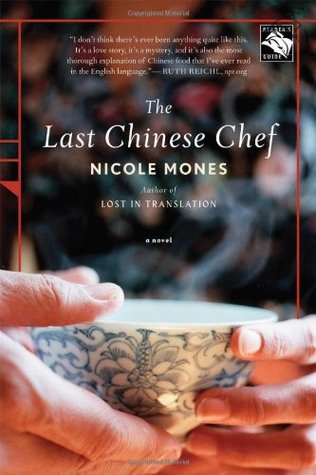 The Last Chinese Chef (2007) by Nicole Mones