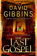The Last Gospel (2008) by David Gibbins