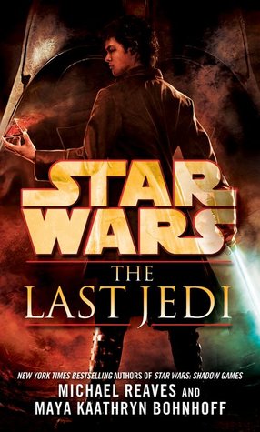 The Last Jedi (2013) by Michael Reaves