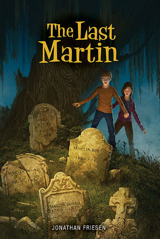 The Last Martin (2011) by Jonathan Friesen