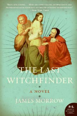 The Last Witchfinder (2007) by James K. Morrow