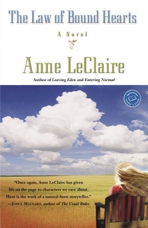 The Law of Bound Hearts (2005) by Anne D. LeClaire