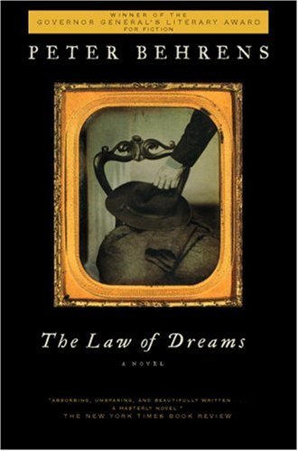 The Law of Dreams (2006) by Peter Behrens