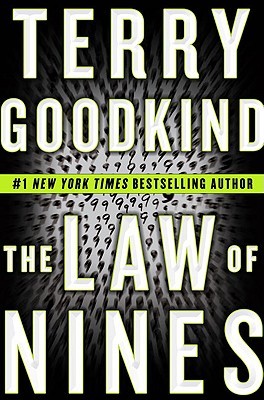The Law of Nines (2009) by Terry Goodkind