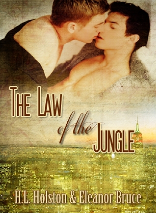 The Law of the Jungle (2013) by H.L. Holston