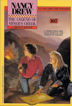 The Legend of Miner's Creek (1992) by Carolyn Keene