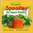 The Legend of Spookley the Square Pumpkin (with CD) (2009) by Joe Troiano