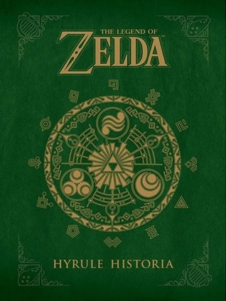 The Legend of Zelda: Hyrule Historia (2013) by Patrick Thorpe