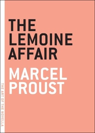 The Lemoine Affair (2008) by Marcel Proust