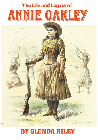 The Life and Legacy of Annie Oakley (2002)