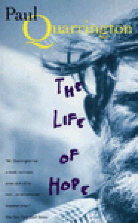 The Life Of Hope (1996) by Paul Quarrington