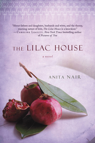 The Lilac House: A Novel (2012) by Anita Nair