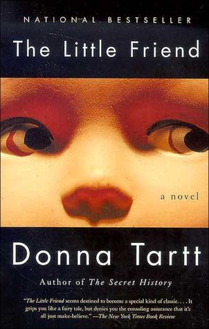 The Little Friend (2003) by Donna Tartt