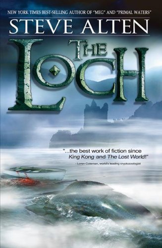 The Loch (2006) by Steve Alten