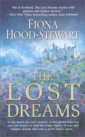 The Lost Dreams (2003) by Fiona Hood-Stewart