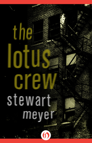 The Lotus Crew (2015) by Stewart Meyer