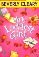 The Luckiest Girl (2003) by Beverly Cleary