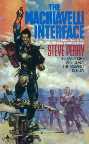 The Machiavelli Interface (1986) by Steve Perry