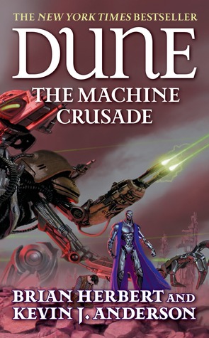 The Machine Crusade (2004) by Brian Herbert
