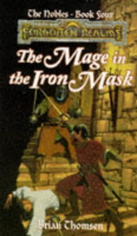 The Mage in the Iron Mask (2000) by Brian M. Thomsen