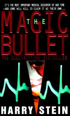 The Magic Bullet (1996) by Harry Stein