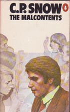 The Malcontents (1975) by C.P. Snow