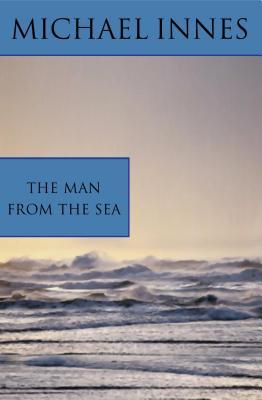The Man from the Sea: Death by Moonlight (2001) by Michael Innes