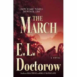 The March (2006) by E.L. Doctorow