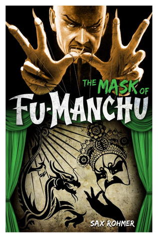 The Mask of Fu-Manchu (2013)