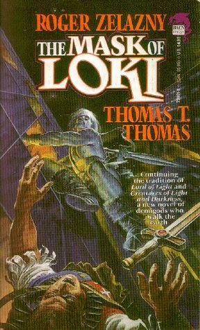 The Mask of Loki (1990) by Roger Zelazny