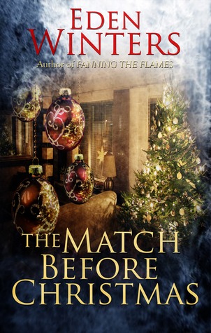 The Match Before Christmas (2013) by Eden Winters