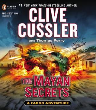 The Mayan Secrets (2013) by Clive Cussler