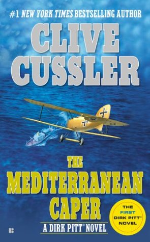 The Mediterranean Caper (2004) by Clive Cussler