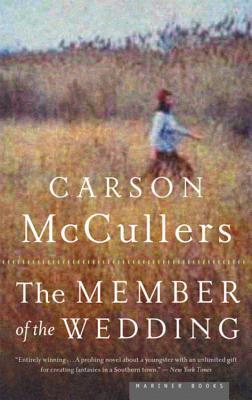 The Member of the Wedding (2004) by Carson McCullers