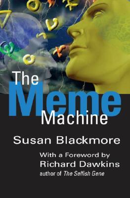 The Meme Machine (2000) by Richard Dawkins