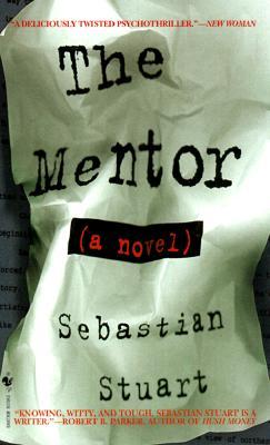 The Mentor (2000) by Sebastian Stuart