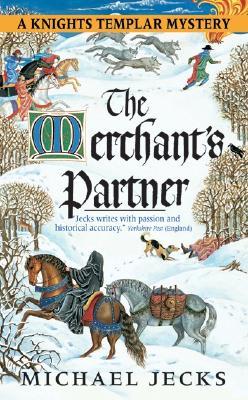 The Merchant's Partner (2004) by Michael Jecks