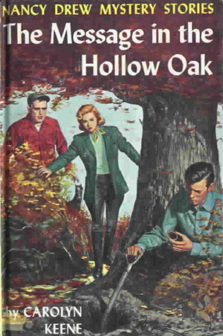 The Message in the Hollow Oak (1972) by Carolyn Keene