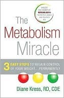 The Metabolism Miracle (2000) by Diane Kress