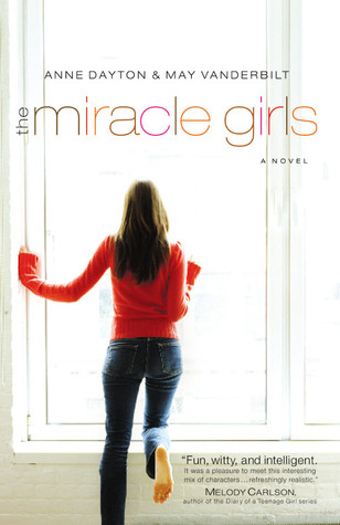 The Miracle Girls (2008) by Anne Dayton