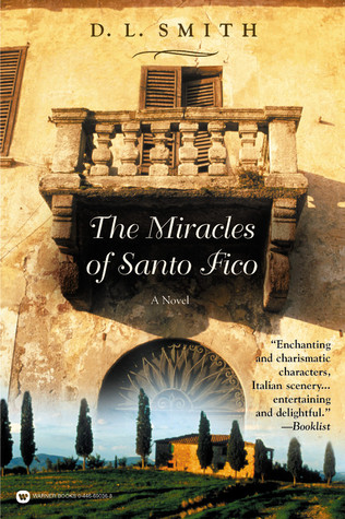 The Miracles of Santo Fico (2003) by D.L. Smith