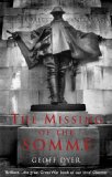 The Missing of the Somme (2003) by Geoff Dyer