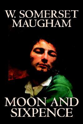 The Moon and Sixpence (2005) by W. Somerset Maugham