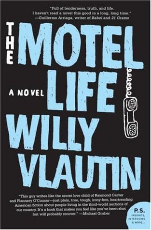 The Motel Life (2007) by Nate Beaty